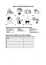 English Worksheet: what is the matter with you?
