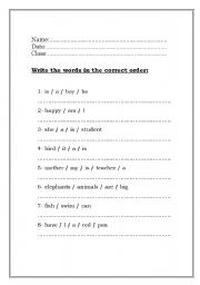 English worksheet: Write the words in the correct order to make a sentence.