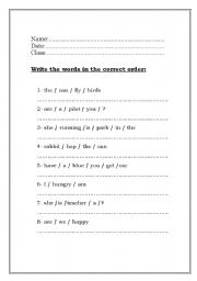English worksheet: Write the words in the correct order to make a sentence.