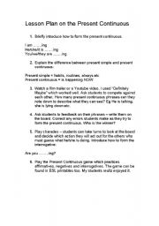 English Worksheet: lesson plan on the present continuous f( a fun activity and 2 games)