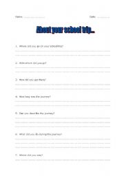 English worksheet: About your school trip