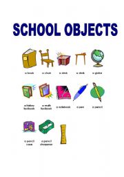 English Worksheet: SCHOOL OBJECTS