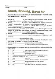 English Worksheet: Must, Should or Have to