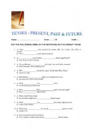 English Worksheet: Tenses - Present, Past & Future.