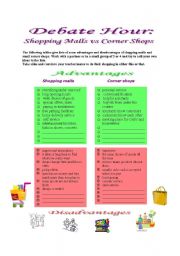 English Worksheet: Debate Hour: Shopping Malls vs Corner Shops