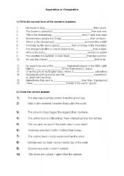 English Worksheet: Superlative or Comparative