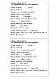 English worksheet: Monica and Phoebe meet - Fill in the blanks