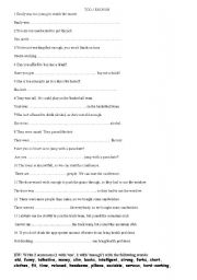 English Worksheet: TOO / ENOUGH