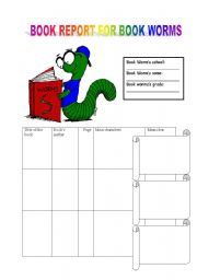 English Worksheet: BOOK REPORT FOR BOOK WORMS