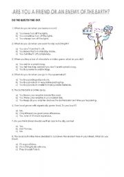 English Worksheet: Quiz: Are you a friend or an enemy of the Earth?