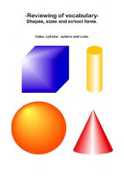 English Worksheet: Shapes, sizes and school basic items practice