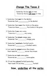 English worksheet: change the tense.