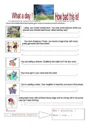 English Worksheet: What a day! - expressing surprise
