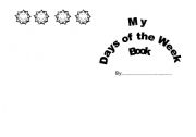 English worksheet: My Days of the Week Book