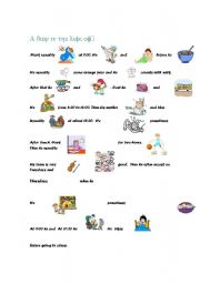 English Worksheet: A day in the life of...