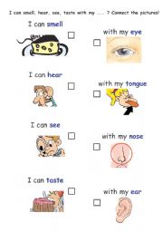 English Worksheet: Worksheet: I can taste - smell - hear - see with my ......