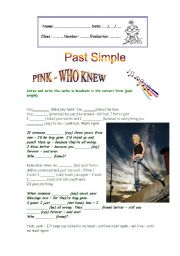 English Worksheet: PINK - Who Knew  / Simple Past