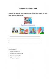 English worksheet: Grammar-Be Being Done