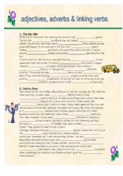 English Worksheet: Adjectives, Adverbs & Linking  verbs