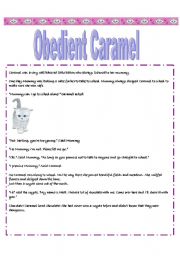 English worksheet: Obedient Caramel