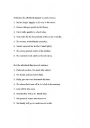 English Worksheet: Adverb of Time, Adverb of Manner and Abverb of Place