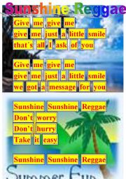 English Worksheet: SONG - The ultimate summer song SUNSHINE REGGAE ( 2 pages )