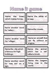 English Worksheet:  name it game cards - very interesting + get students thinking :) 6th part