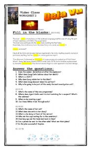 English Worksheet: Video Class: Deja Vu (worksheet 2)