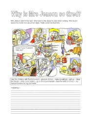 English Worksheet: WHY IS MRS. JENSON SO TIRED?