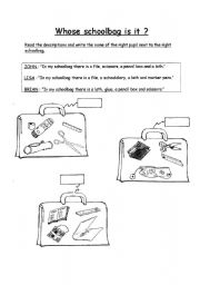 English Worksheet: Whose schoolbag is it ?