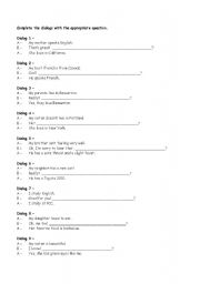 English worksheet: Complete the dialogs with the appropriate questions