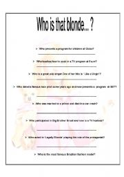 English Worksheet: Who is that blonde - TO PRACTICE RELATIVE  CLAUSES