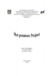 English Worksheet: Hot potatoes project