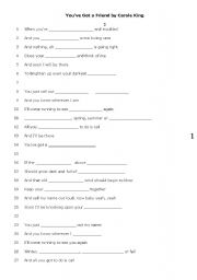 English worksheet: Youve got a friend by Carol King (this version 2 is more difficult than version 1)