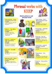 Phrasal verbs with keep (2 pages)