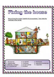 English Worksheet: Fixing the house - occupations +present continuous + rooms of the house