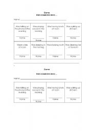 English Worksheet: Gme Find someone who...