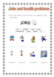 English worksheet: Jobs and health problems