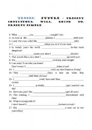 English Worksheet:  FUTURE TENSES!!!!!!