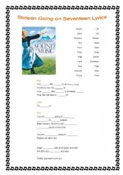 English Worksheet: YOU ARE SIXTEEN GOING ON SEVENTEEN (THE SOUND OF MUSIC)