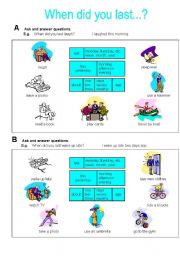 English Worksheet: PAIRWORK : WHEN DID YOU LAST.........?