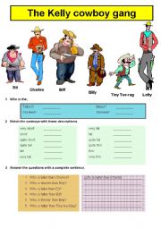 COMPARATIVES / SUPERLATIVES : THE KELLY COWBOY GANG