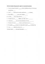 English worksheet: Fill in the blanks with possessive adjective or possessive pronouns