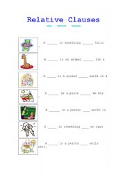 Relative Clauses: which where who