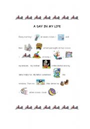 English worksheet: A day in my life