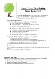 English Worksheet: Here Today, Gone Tomorrow - discussion about natural resources