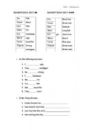 English worksheet: Physical descriptiions with To Be and To have