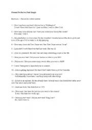 English worksheet: Present Perfect or Past Simple?