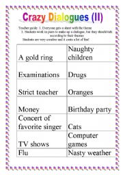 English worksheet: Crazy dialogues (II)