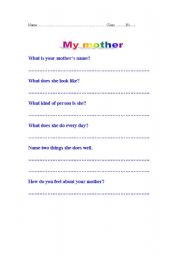 English worksheet: My mother